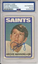 SIGNED 1972 72 TOPPS ARCHIE MANNING HOF ROOKIE PSA DNA COA CERTIFIED AUTOGRAPH
