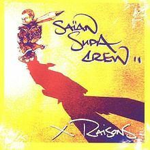 X Raisons von Saian Supa Crew | CD | Zustand gut