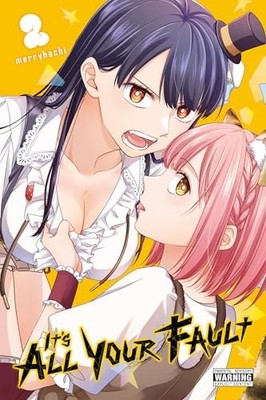 It s All Your Fault, Vol. 2 by Kashi Kamitoma 9798855400212 NEW