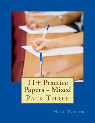 11+ Practice Papers - Mixed: Pack Three, Tuition, Moon