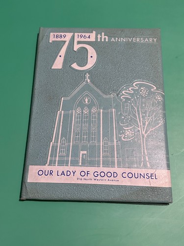 RARO libro fotografico 1964 Nostra Signora del Buon Consiglio Chiesa parrocchiale cattolica Chicago - Foto 1 di 13