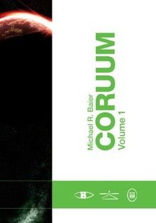 CORUUM: Volume 1 von Baier, Michael R | Buch | Zustand gut