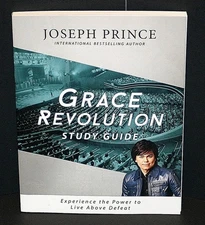Grace Revolution : Experience the Power to Live above Defeat Joseph Prince New