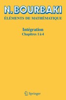 N. Bourbaki | IntéGration | Taschenbuch | FranzöSisch (2006) | Chapitres 1 à 4
