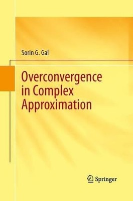 Überkonvergenz in komplexer Annäherung - 9781489997913