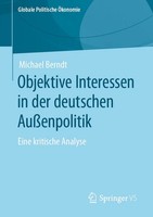 Objektive Interessen In Der Deutschen AußEnpolitik Eine Kritische Analyse Berndt