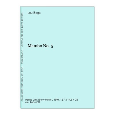 Mambo No.5 Bega, Lou: