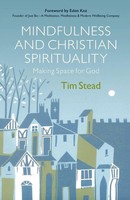 Tim Stead | Mindfulness And Christian Spirituality | Taschenbuch | Englisch