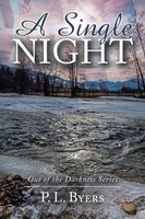 P. L. Byers | A Single Night | Taschenbuch | Englisch (2018) | Authorhouse