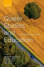 Queer Studies and Education: An International Reader by Nelson M. Rodriguez Hard