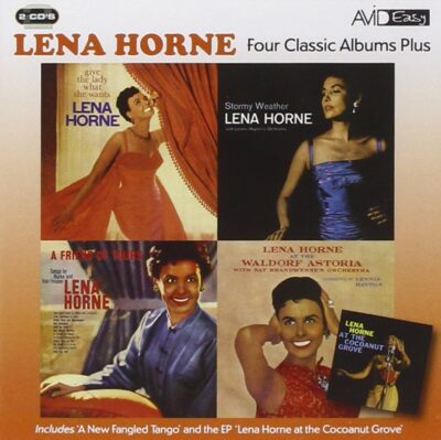 Lena Horne - Vier Klassiker-Alben plus (Sturmwetter / Gib der Dame, was sie 
