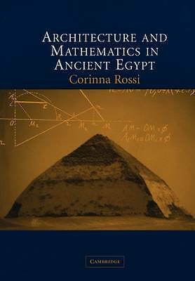Architecture and Mathematics in Ancient Egypt Rossi Paperback 9780521690539