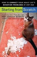 Starting From Scratch: How To Correct Behavior Problems In Your Adult Cat By Pam on sale Starting From Scratch: How To Correct Behavior Problems In Your Adult Cat By Pam on sale