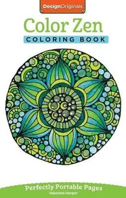 Color Zen Coloring Book | Perfectly Portable Pages | Valentina Harper | Englisch