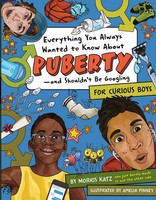 Morris Katz | Everything You Always Wanted To Know About Puberty - And...
