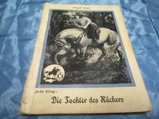 100 Jahre altes Romanheft , Frank Astor , John Kling , Roman Heft , A 24 Rarit&auml;t
