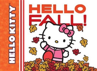 Hello Kitty, Hello Fall! - Board book By Sanrio - GOOD
