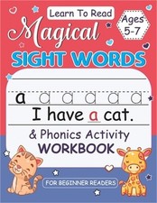 Magical Sight Words for Kids 5-7: Activity Book for Beginner Readers, Sight Word