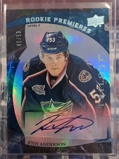 2015-16 Trilogy Premiere Rare Blue Rainbow Foil /53 Josh Anderson Rookie Auto RC