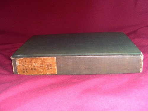 John Bull's Other Island & Major Barbara:Bernard Shaw-1918 Vintage HC Drama,VG- - Imagen 3 de 6