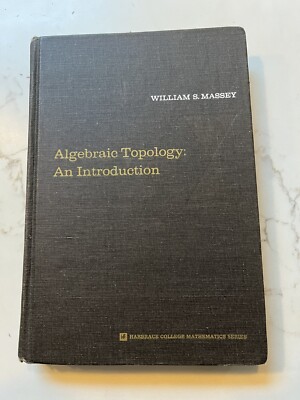 Algebraic Topology: An Introduction by William S. Massey HC 1967 VGC