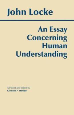 An Essay Concerning Human Understanding (Hackett Classics) - Paperback - GOOD
