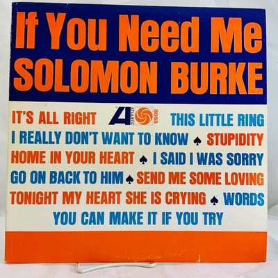 LP: Solomon Burke, If You Need Me, Atlantic 8085, Promo, Mono, 1963, Funk / Soul