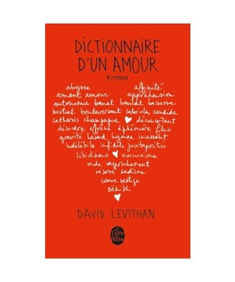 Dictionnaire d'Un Amour, David Levithan