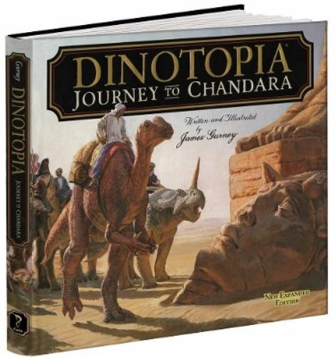James Gurney Dinotopia: Journey to Chandara (Hardback) Calla Editions