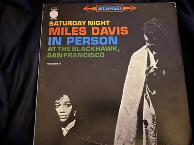 Miles Davis Saturday Night at the Blackhawk Vol II LE 10076 VG+ Vinyl