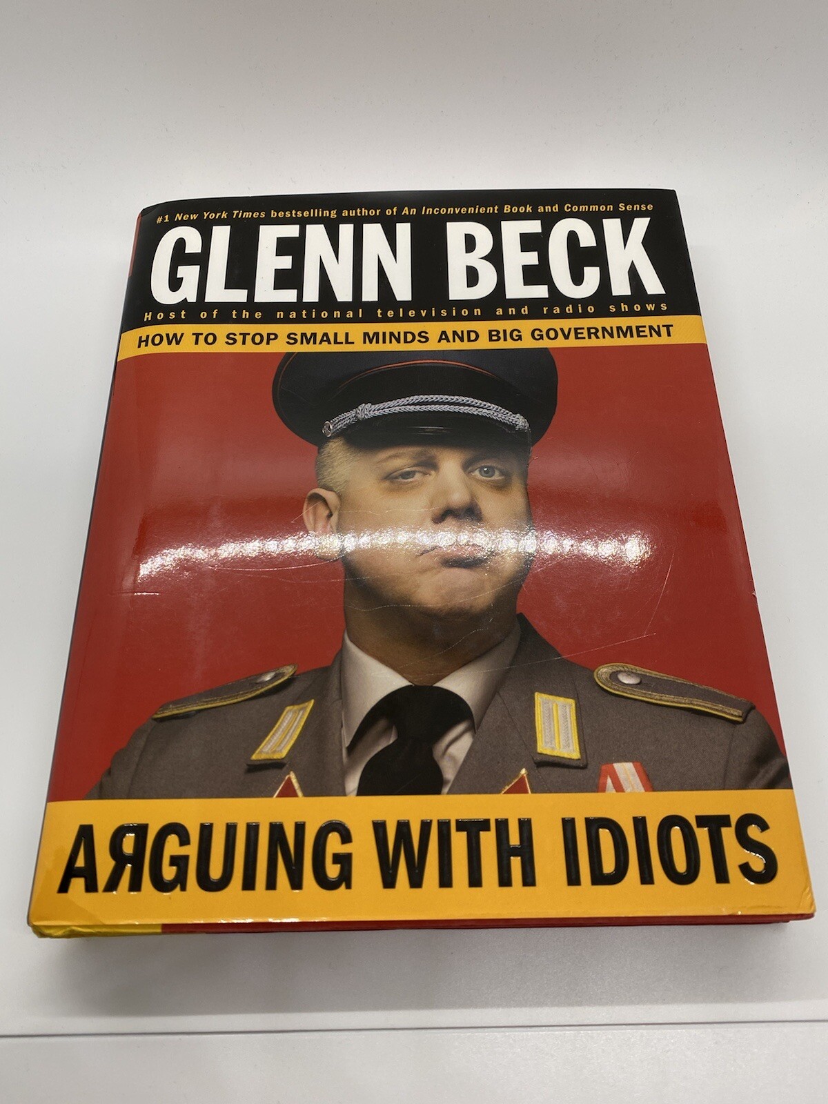 Glenn Beck Autographed Arguing With Idiots Hardcover Book Limited Edition