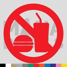 NO Food or Drink Vinyl Die Cut Decal Sticker - Sign Symbol Beverage Eat