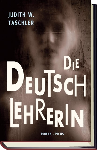 Thumbnail - Judith W. Taschler / Die Deutschlehrerin9783854526926