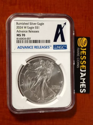2024 W BURNISHED SILVER EAGLE NGC MS70 ADVANCE RELEASES 'A' LABEL