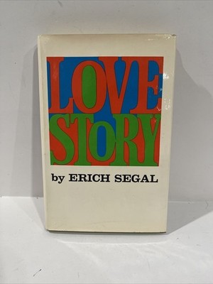 Love Story Hardcover Book by Erich Segal c. 1970 Autographed with Dust Jacket FE