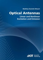 Optical Antennas : Linear And Nonlinear Excitation And Emission | Wissert | Buch