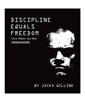 Discipline Equals Freedom: Field Manual MK1- MOD1, Willink, Jocko
