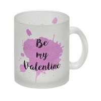 Be My Valentine Glas Tasse Mit Rosa Farbkleks