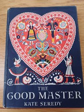 The Good Master by Kate Seredy