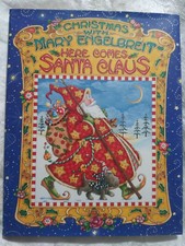 NEW CHRISTMAS WITH MARY ENGELBREIT HERE COMES SANTA CLAUS CRAFT BOOK