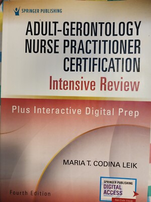 Adult-Gerontology Nurse Practitioner Certification Intensive Review, 4th Ed 