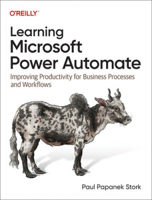 Learning Microsoft Power Automate: Improving Productivity for Business