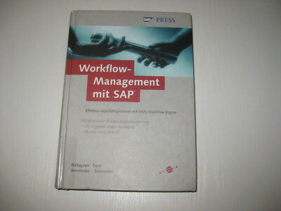 Workflow-Management mit SAP von Rickayzen / Dart / Brennecke / Schneider (2002)