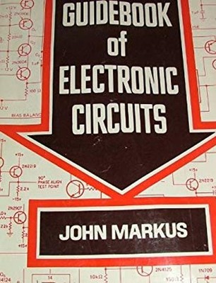 Guidebook of Electronic Circuits Hardcover John Markus