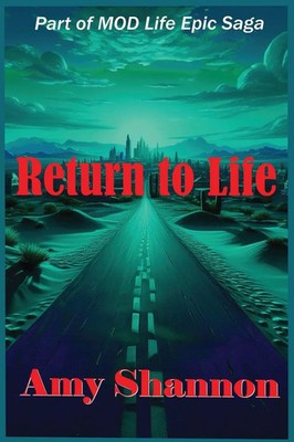 Return to Life Amy Shannon Taschenbuch MOD Life Epic Saga Englisch 2026