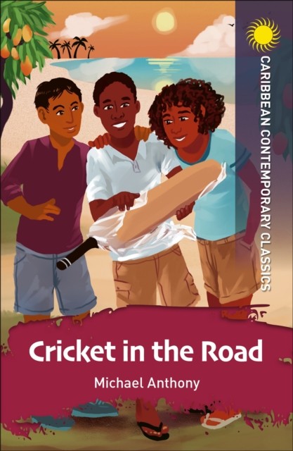 Cricket in the Road by Michael Anthony PAPERBACK 9781398340497