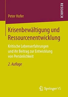 Krisenbewältigung und Ressourcenentwicklung: Kritische Buch Springer VS