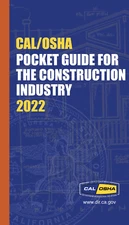Cal/OSHA Pocket Guide for the Construction Industry - July 2022 edition - NEW!!!