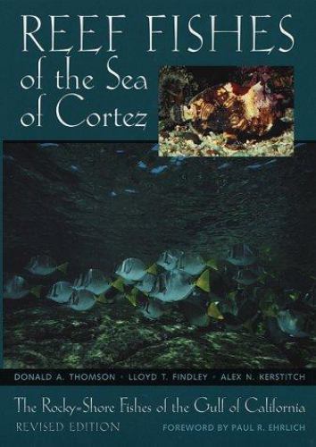Reef Fishes of the Sea of Cortez: The Rocky-Shore Fishes of the Gulf of... - Foto 1 di 1