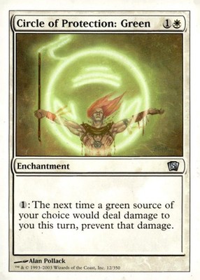 8th Edition #12 Circle of Protection: Green